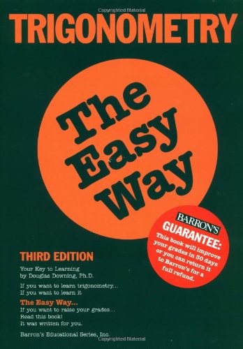 TRIGONOMETRY THE EASY WAY (EASY WAY SERIES) By Downing Douglas Ph.d. *Excellent*