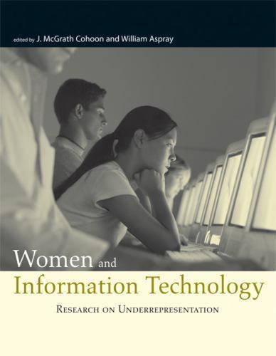 Women and Information Technology: Research on Underrepresentation (Mit Press) b