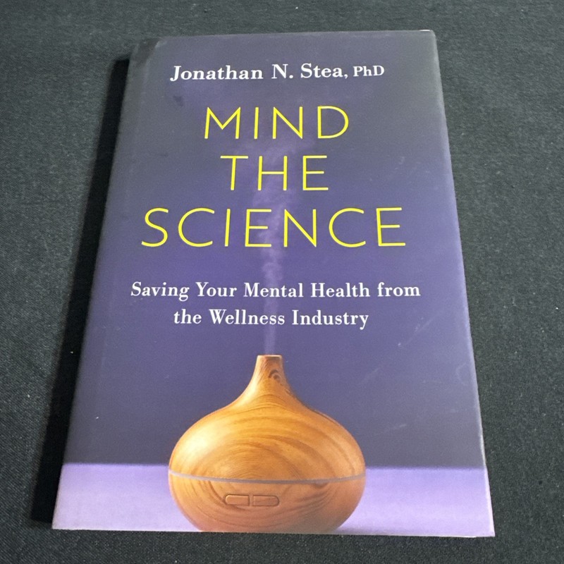 Mind the Science: Saving Your Mental Health from the Wellness Industry