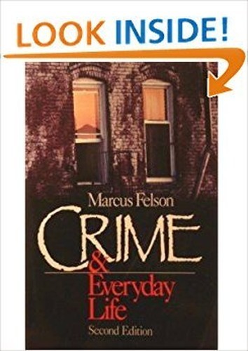Crime and Everyday Life, Felson, Marcus