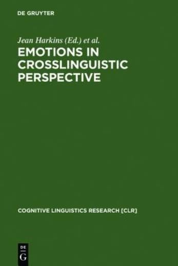 Emotions In Crosslinguistic Perspective