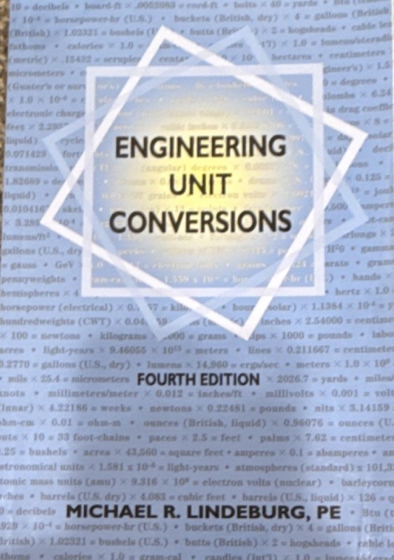 Michael R. Lindeburg Engineering Unit Conversions Fourth Edition Textbook