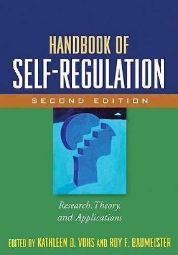 Handbook of Self-Regulation, Second Edition: Research, Theory, and – VERY GOOD