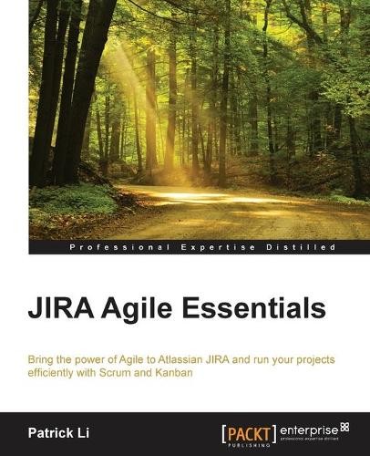Patrick Li JIRA Agile Essentials (Digital) (UK IMPORT)