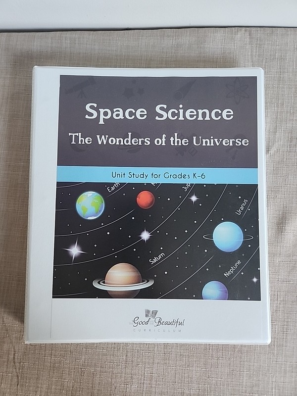 The Good And The Beautiful Space Science Unit Study Grades K –6 Very Good Used