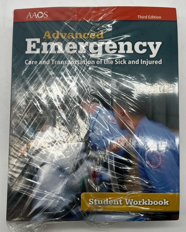 Advanced Emergency Care and Transportation of the Sick and Injured Workbook gallery