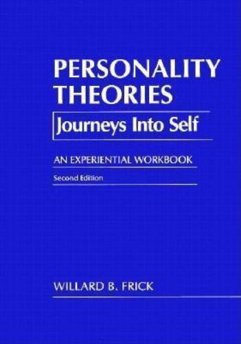 1991 PB Personality Theories: Journeys into Self, An Experiential Workbook by ..