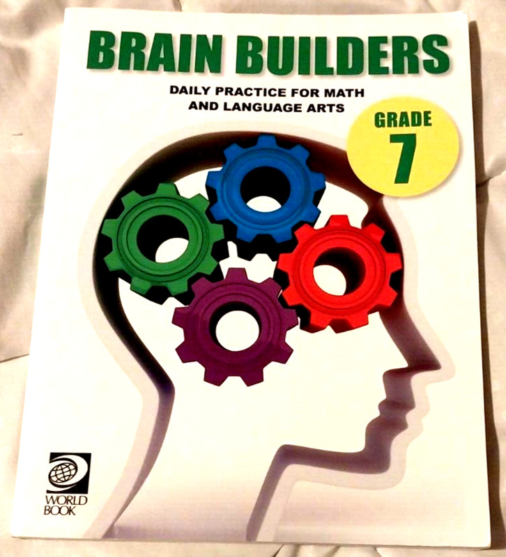 Brain Builders…For Math & Language Arts – Grade 7 – World Book (2017, PB) New!