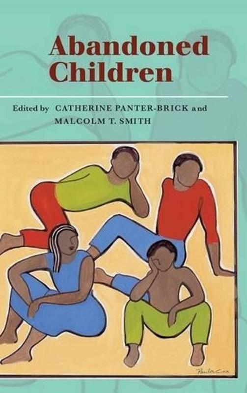 Abandoned Children: Anthropological and Historical Perspectives by Catherine Pan
