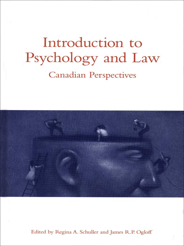 Introduction to Psychology and Law: Canadian Perspectives – hardcover Schull…