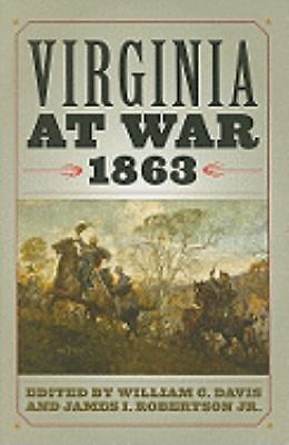 Virginia at War, 1863 by Davis