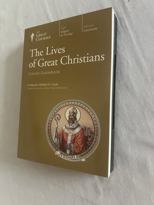 Great Courses – The Lives of Great Christians by William R. Cook (DVD)