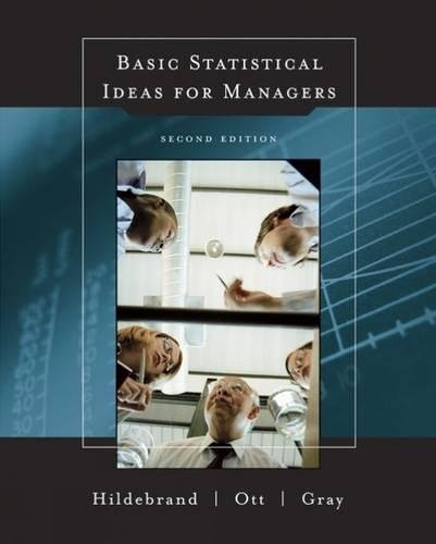 BASIC STATISTICAL IDEAS FOR MANAGERS, 2ND EDITION (WITH By David Hildebrand & R.