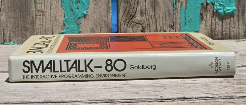 Smalltalk 80: The Interactive Programming Environment by Goldberg Hardback Book gallery