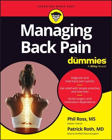 Managing Back Pain for Dummies, Paperback by Roth, Pat; Roth, MD, Patrick, Li…