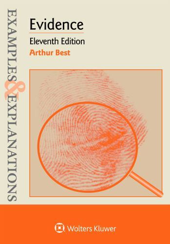 Examples & Explanations for Evidence by Best, Arthur
