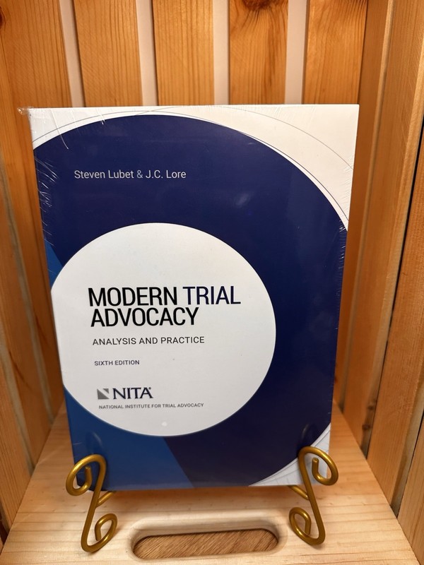 Nita Ser.: Modern Trial Advocacy : Analysis and Practice by Steven Lubet and J.