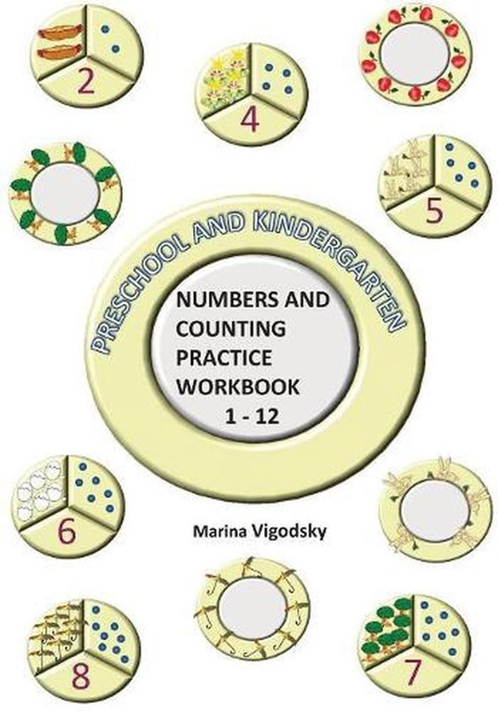 Preschool and Kindergarten Numbers and Counting Practice Workbook 1-12 by Marina