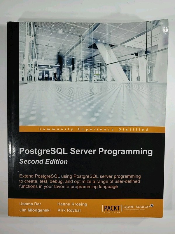 PostgreSQL Server Programming – Second Edition by Dar, Usama