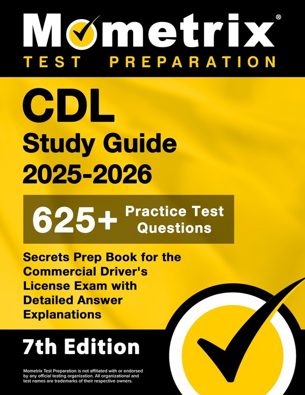 CDL Study Guide 2025-2026 – 625+ Practice Test Questions by Matthew Bowling