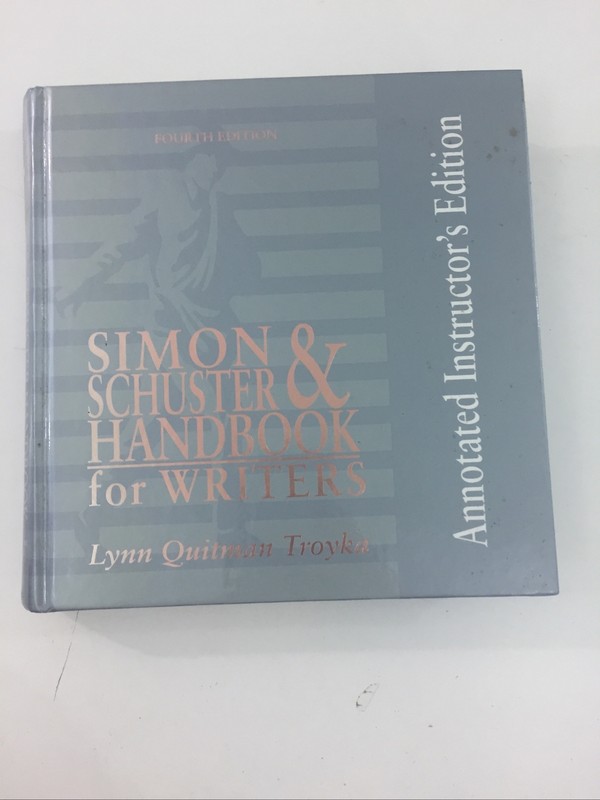 Simon & Schuster Handbook for Writers – Lynn Q. Troyka (1995, Hardcover, 4th Ed)