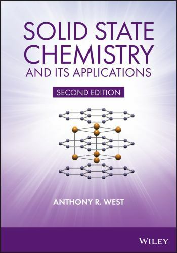 Solid State Chemistry and its Applications by West, Anthony R.