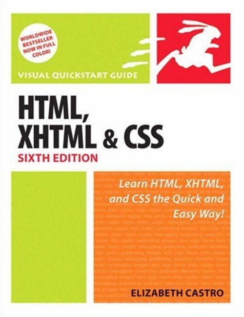 HTML, XHTML, and CSS Perfect Elizabeth Castro