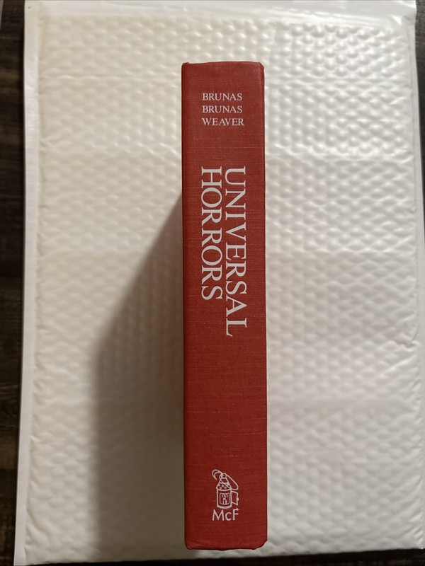 Universal Horrors The Studios Classic Films 1931-1946 1st Edition Michael Brunas gallery