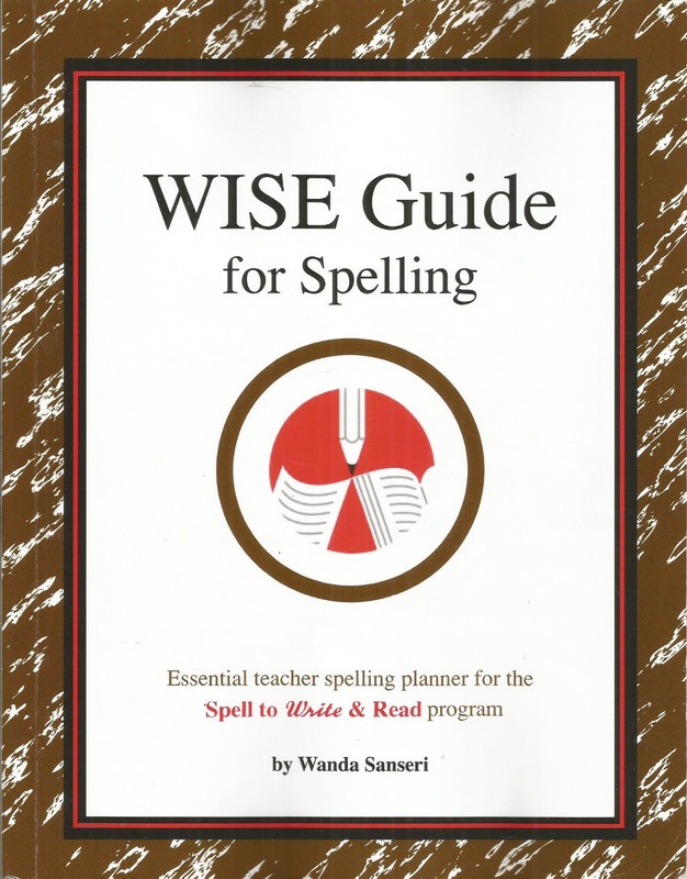 Wise Guide for Spelling – Wanda Sanseri 2016 – VERY GOOD