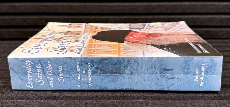 Everyday Saints and Other - Paperback, by Archimandrite Tikhon - Very Good gallery