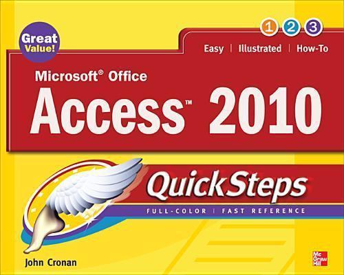Microsoft Office Access 2010 QuickSteps by Cronan, John