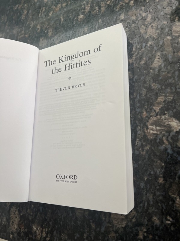 THE KINGDOM OF THE HITTITES By Trevor Bryce gallery