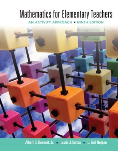 Mathematics for Elementary Teachers: An Activity Approach by Bennett: New