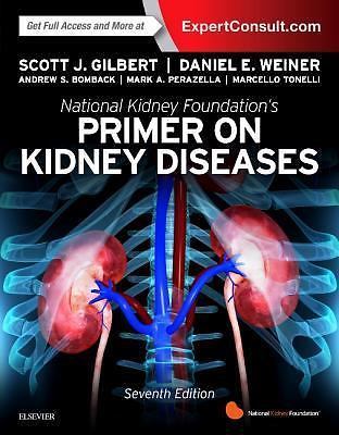 National Kidney Foundation Primer on Kidney Diseases by Daniel E. Weiner 2017