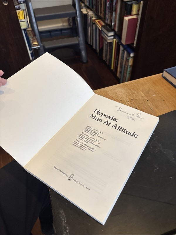 HYPOXIA: MAN AT ALTITUDE Sutton - Jones - Houston 1982 pb 1st gallery
