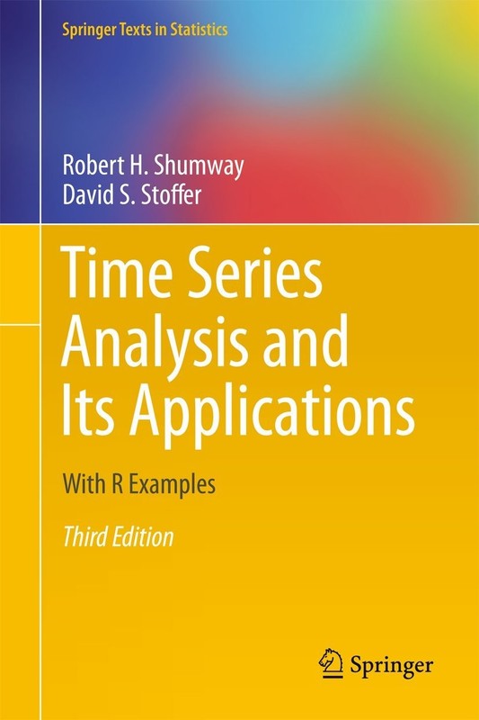 Time Series Analysis and Its Applications: With R Examples (Springer Texts i…