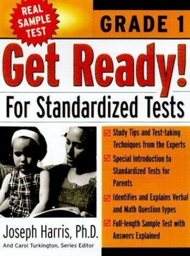 Get Ready! For Standardized Tests : Grade 1 by Carol Turkington