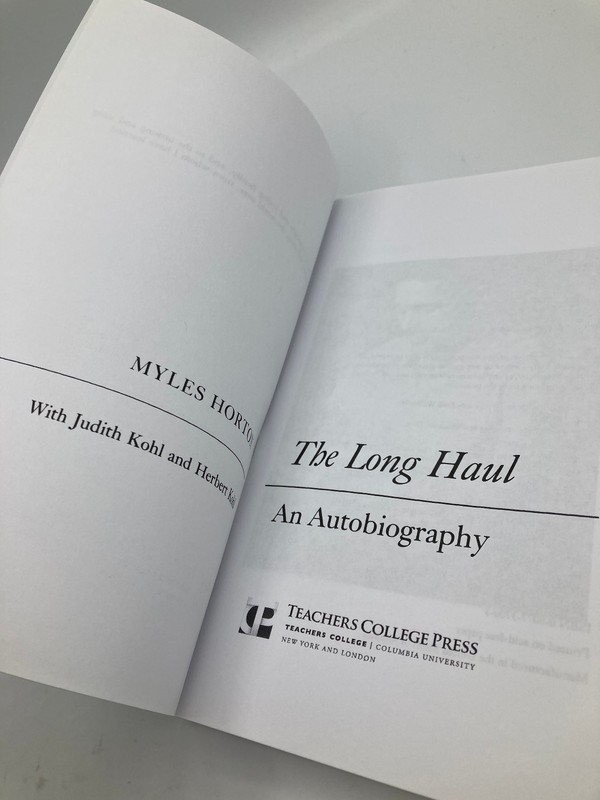 The Long Haul: An Autobiography Miles Horton Pbk 1998 Teachers College Press gallery