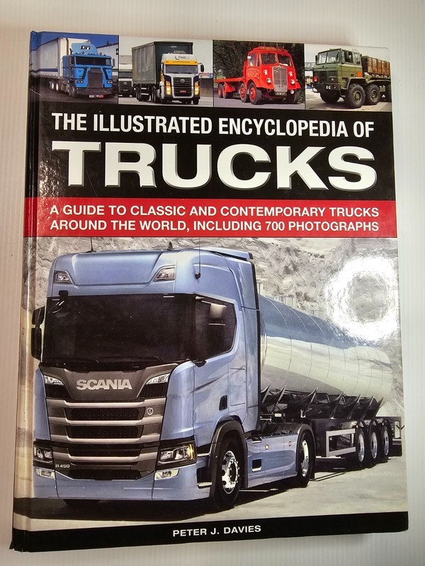 The Illustrated History of Trucks by Peter J. Davies – Hardcover