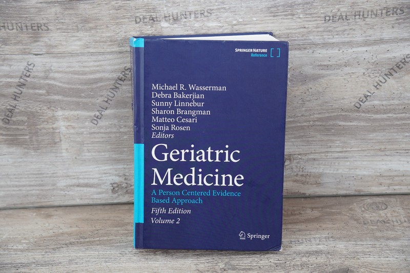 Geriatric Medicine A Person Centered Evidence Based Approach Vol 2 – 5th Edition