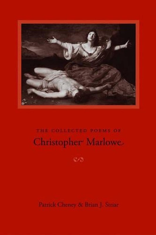 The Collected Poems of Christopher Marlowe by Marlowe (English) Paperback Book