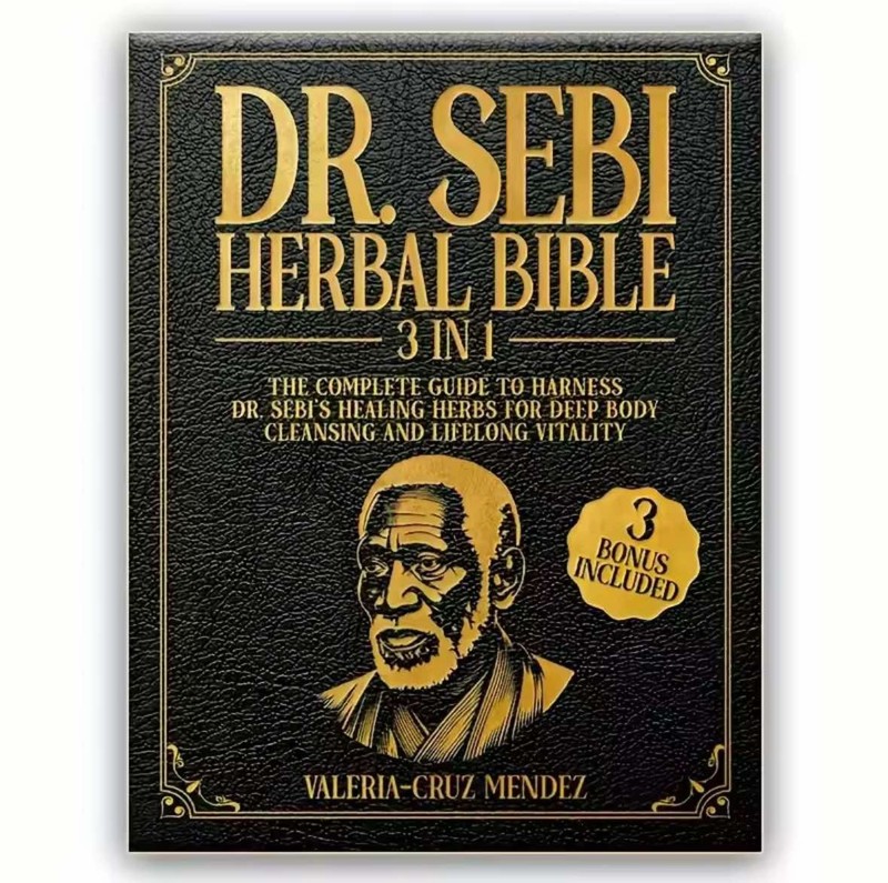2025 Dr. Sebi Herbal Bible 3-in-1: Detoxify and Cleanse Your Body with Dr.... gallery