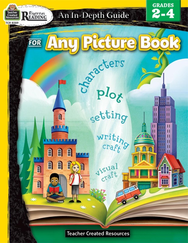 Rigorous Reading: An In-Depth Guide for Any Picture Book, Grades 2–4 from …