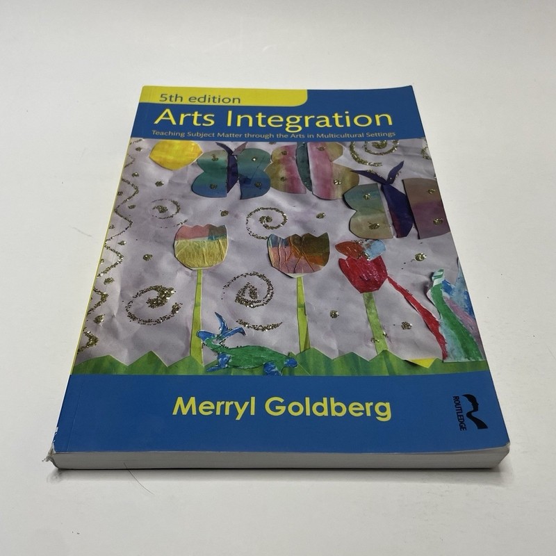 Routledge Arts Integration 5th Edition Paperback by Merryl Goldberg [30]