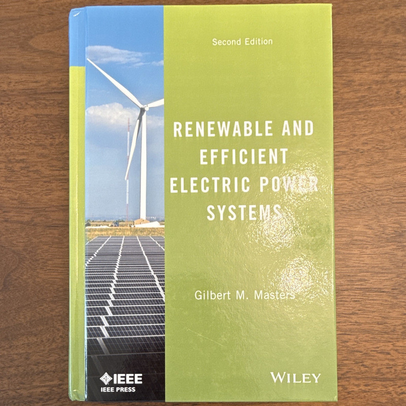 Wiley IEEE Press Renewable & Efficient Electric Power Systems 2nd HC 2013