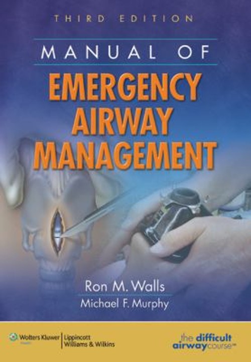Manual of Emergency Airway Management Paperback Michael F. Murphy