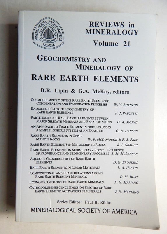 Geochemistry and Mineralogy of Rare Earth Elements Reviews V21 Rocks Geology