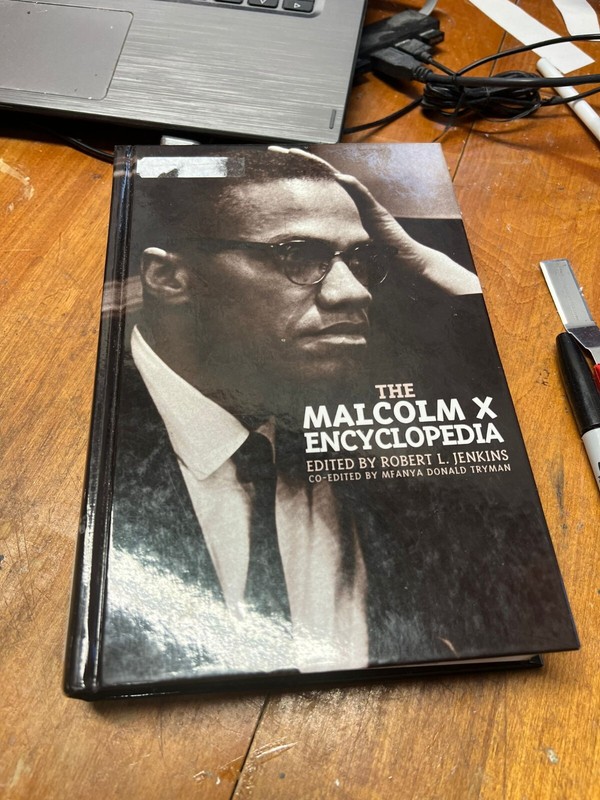 The Malcolm X Encyclopedia by Robert L. Jenkins (Author), Mfanya Donald Tryman