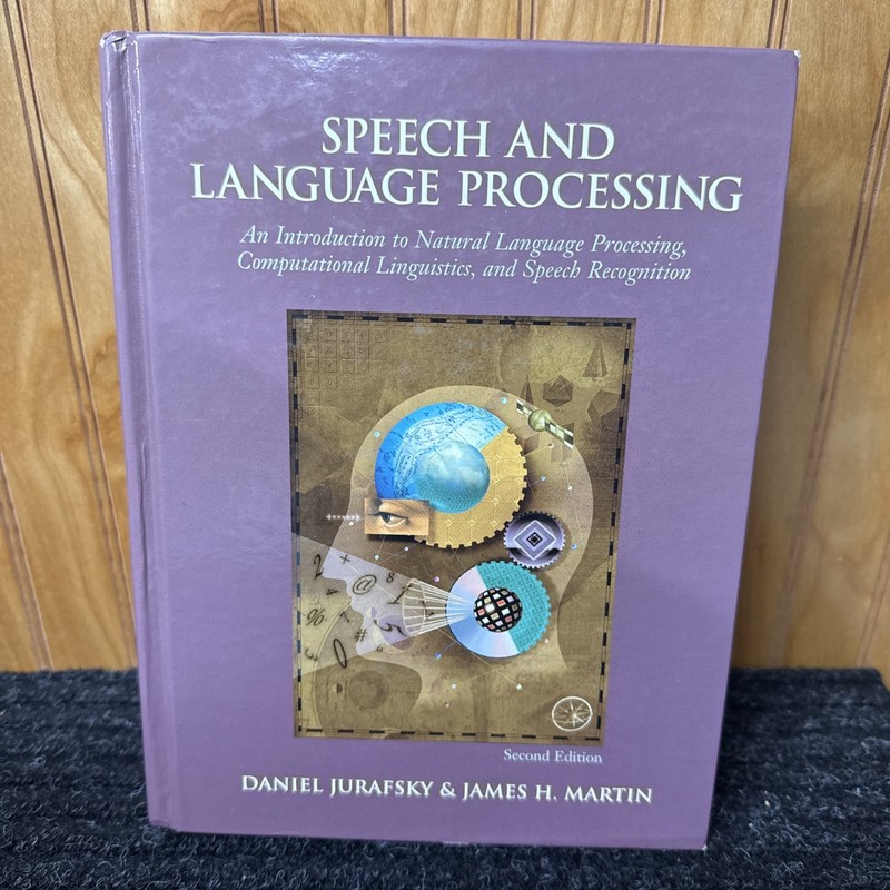 Speech and Language Processing by James Martin and Daniel Jurafsky (2008,…