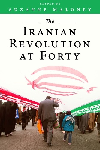 The Iranian Revolution at Forty Paperback / softback Book The Fast Free Shipping